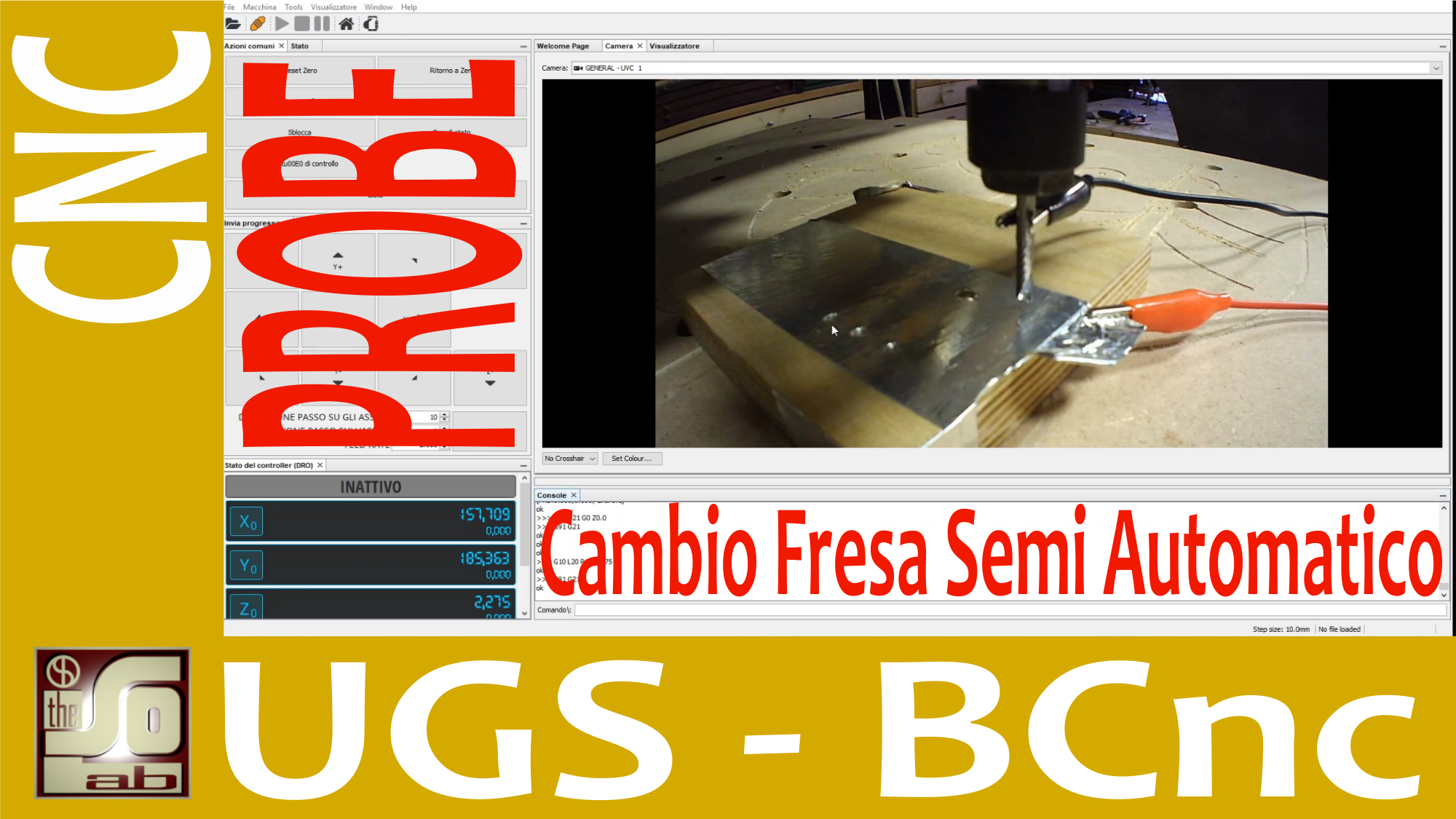 CNC - Probe con UGS e BCNC e Cambio utensile manuale in semi automatico con BCNC